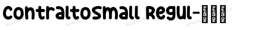 ContraltoSmall Regul字体转换
